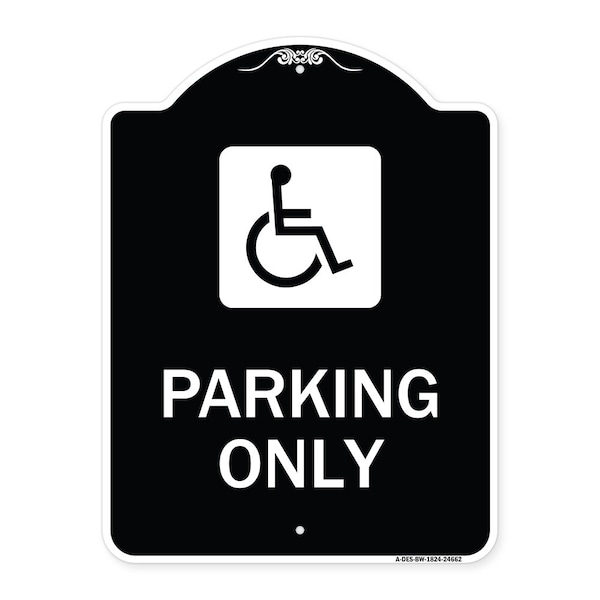 ADA Compliant Parking AccessibleHeavy-Gauge Aluminum Architectural Sign, 24" x 18", BW-1824-24662